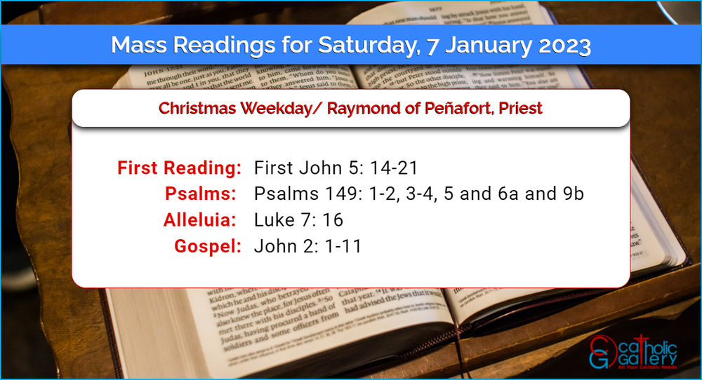 Daily Mass Readings 7th January 2023, Saturday