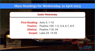 Daily Mass Readings for Wednesday, 12 April 2023