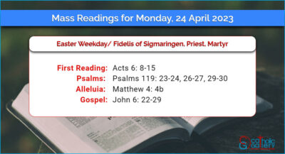 Daily Mass Readings for Monday, 24 April 2023