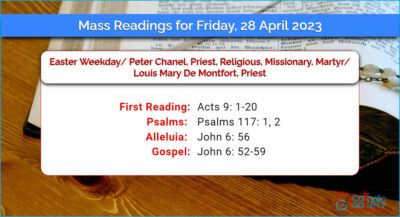 Daily Mass Readings for Friday, 28 April 2023