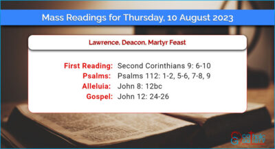 Daily Mass Readings for Thursday, 10 August 2023