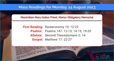 Daily Mass Readings for Monday, 14 August 2023