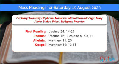 Daily Mass Readings for Saturday, 19 August 2023