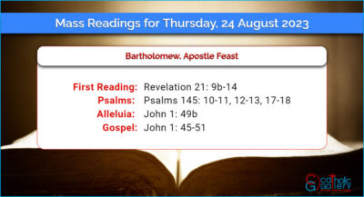 Daily Mass Readings for Thursday, 24 August 2023