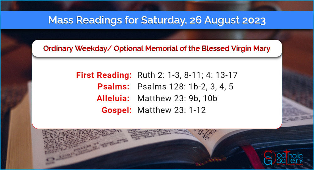 Daily Mass Readings for Saturday, 26 August 2023 Catholic Gallery