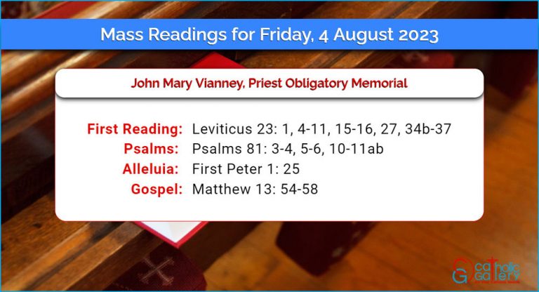Daily Mass Readings for Friday, 4 August 2023