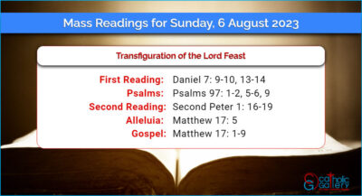 Daily Mass Readings for Sunday, 6 August 2023