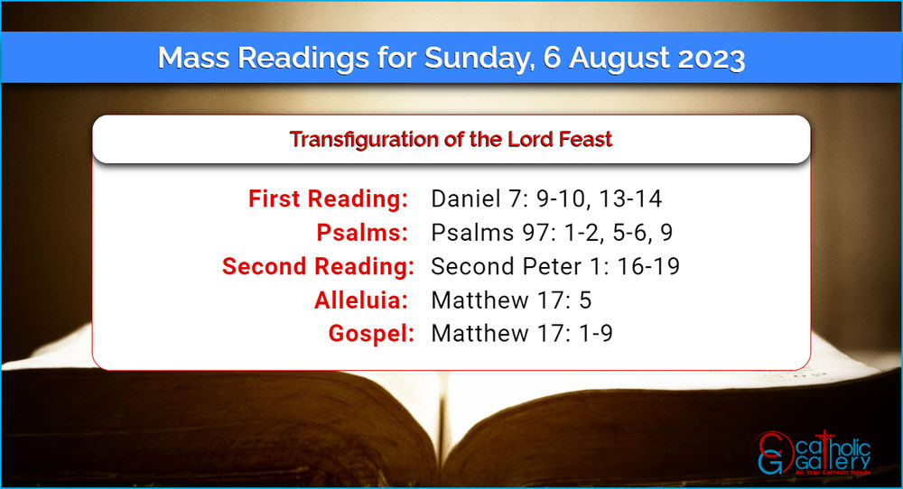 Daily Mass Readings For Sunday 6 August 2023 Catholic Gallery