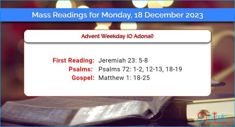 Daily Mass Readings for Monday, 18 December 2023