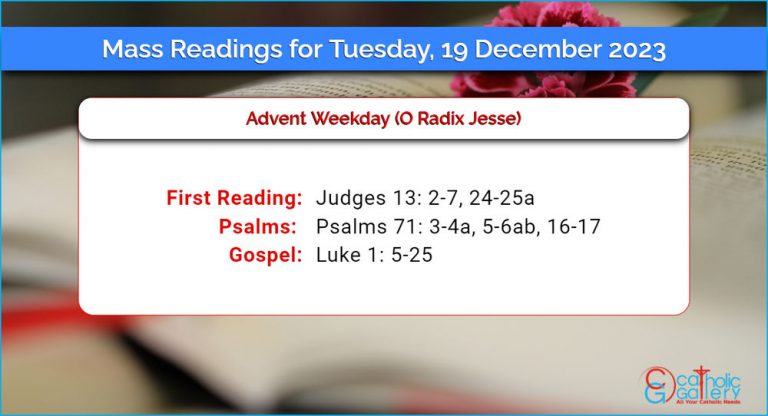 Daily Mass Readings for Tuesday, 19 December 2023