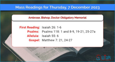 Daily Mass Readings for Thursday, 7 December 2023