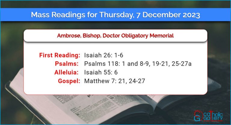 Daily Mass Readings for Thursday, 7 December 2023