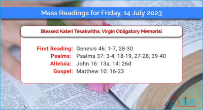 Daily Mass Readings for Friday, 14 July 2023