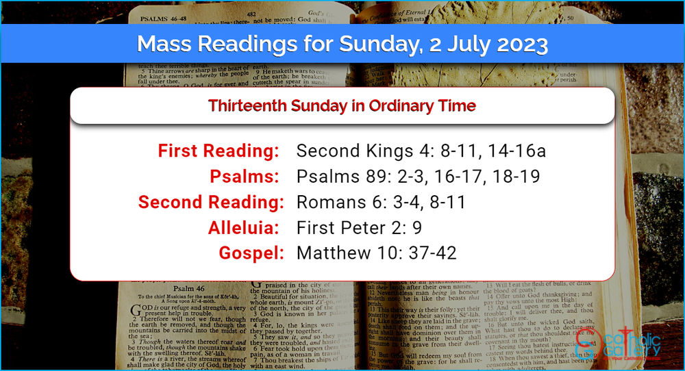 Daily Mass Readings for Sunday, 2 July 2023 Catholic Gallery