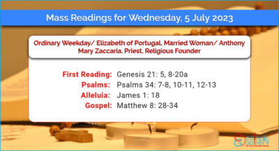 Daily Mass Readings for Wednesday, 5 July 2023