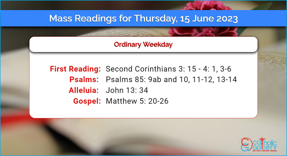 Daily Mass Readings For Thursday 15 June 2023 Catholic Gallery