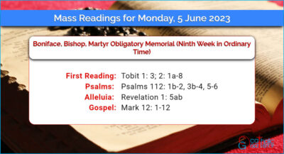 Daily Mass Readings for Monday, 5 June 2023