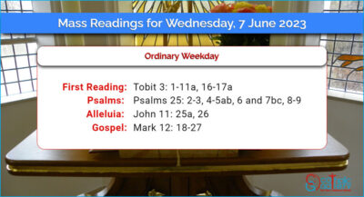 Daily Mass Readings for Wednesday, 7 June 2023