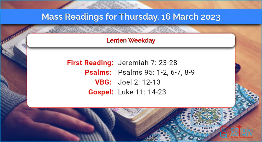 Catholic Daily Mass Readings 16th March 2023 (Thursday)