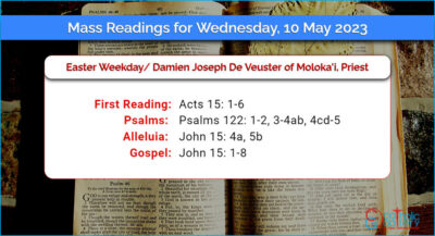 Daily Mass Readings for Wednesday, 10 May 2023