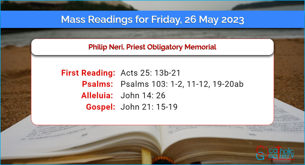 Catholic Daily Mass Readings For 26th May 2023