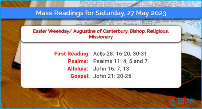 Daily Mass Readings for Saturday, 27 May 2023