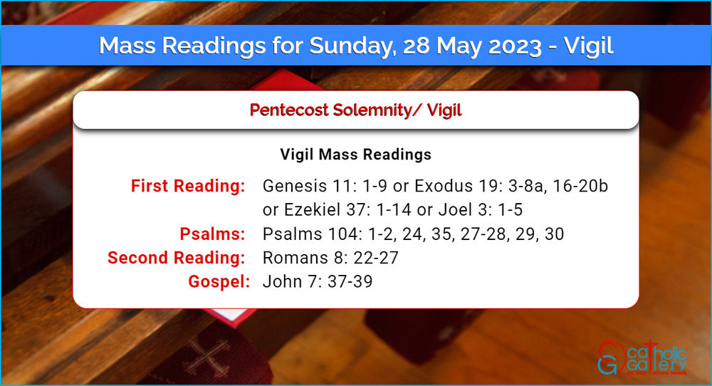 Daily Mass Readings 28th May 2023 – Vigil