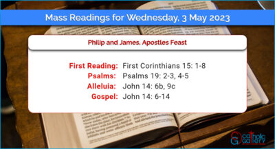 Daily Mass Readings for Wednesday, 3 May 2023