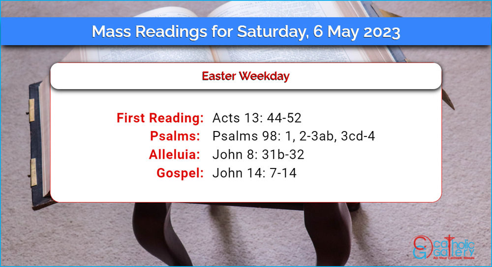Daily Mass Readings 6th May 2023 – Saturday