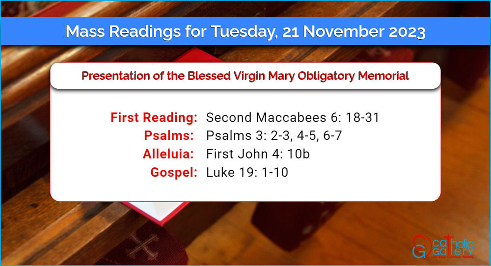 Daily Mass Readings for Tuesday, 21 November 2023 Catholic Gallery