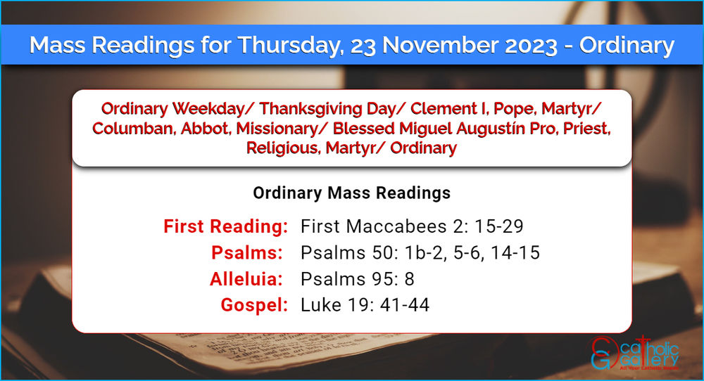 Daily Mass Readings for Thursday, 23 November 2023 Ordinary