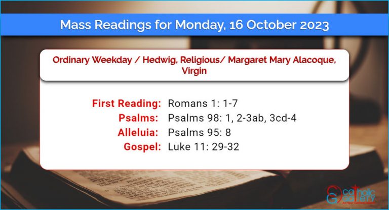 Daily Mass Readings for Monday, 16 October 2023