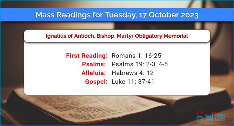 Daily Mass Readings for Tuesday, 17 October 2023