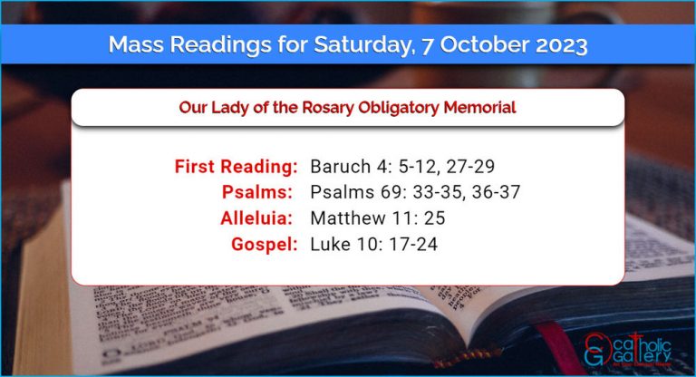 Daily Mass Readings for Saturday, 7 October 2023
