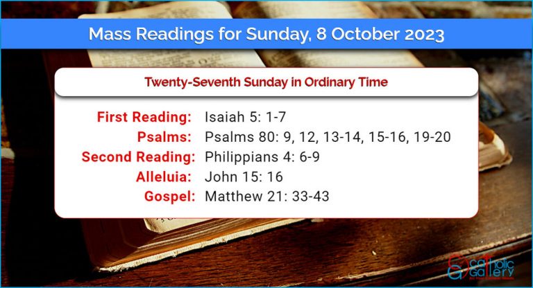 Daily Mass Readings for Sunday, 8 October 2023