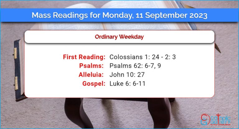 Daily Mass Readings for Monday, 11 September 2023