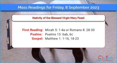 Daily Mass Readings for Friday, 8 September 2023