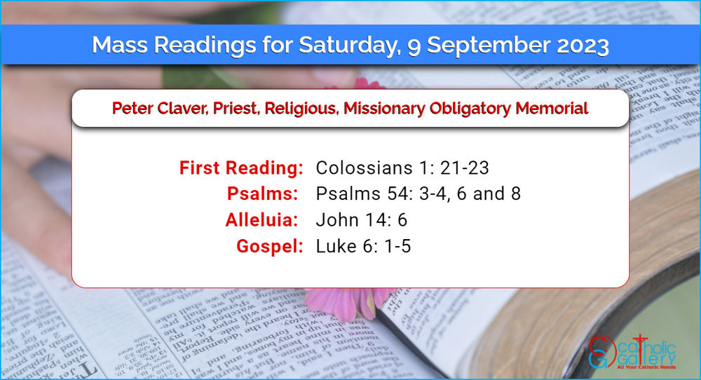 Daily Mass Readings for Saturday, 9 September 2023 Catholic Gallery