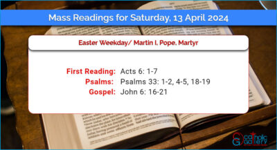 Daily Mass Readings for Saturday, 13 April 2024
