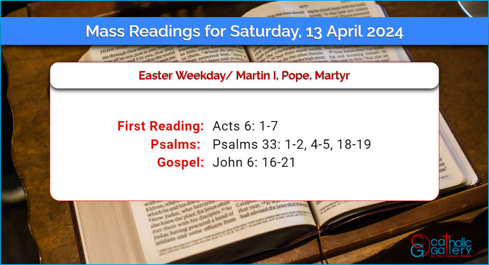 Daily Mass Readings for Saturday, 13 April 2024 Catholic Gallery