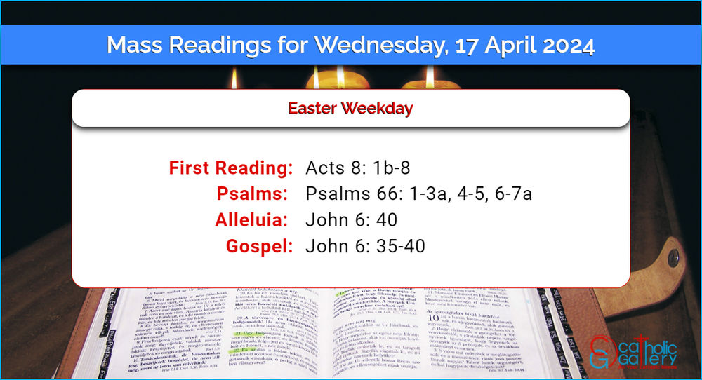 Daily Mass Readings 2024 April 17 