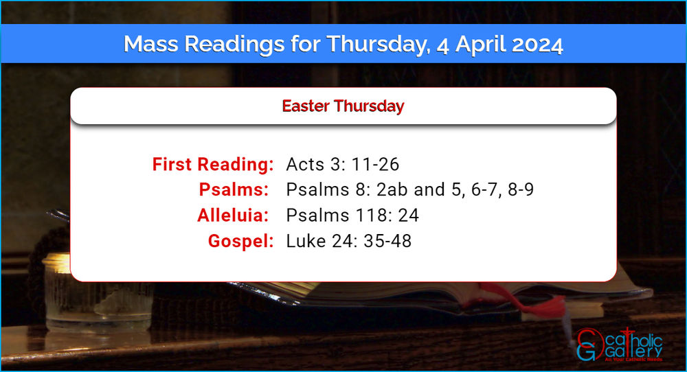 Daily Mass Readings for Thursday, 4 April 2024 Catholic Gallery