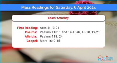 Daily Mass Readings for Saturday, 6 April 2024