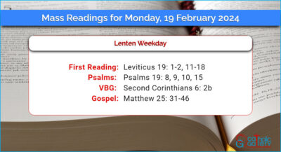 Daily Mass Readings for Monday, 19 February 2024