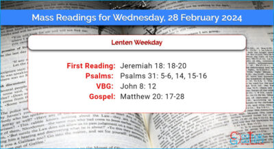 Daily Mass Readings for Wednesday, 28 February 2024