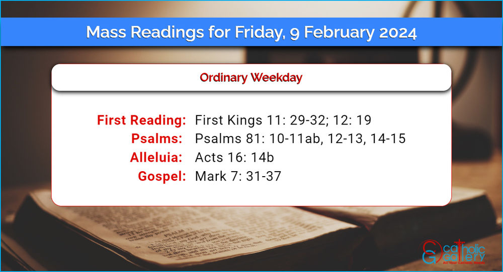 Daily Mass Readings for Friday, 9 February 2024 Catholic Gallery