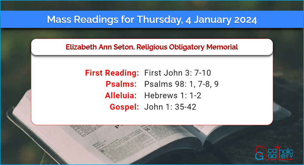 Daily Mass Readings for Thursday, 4 January 2024 Catholic Gallery