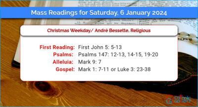 Daily Mass Readings for Saturday, 6 January 2024