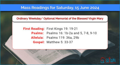 Daily Mass Readings for Saturday, 15 June 2024