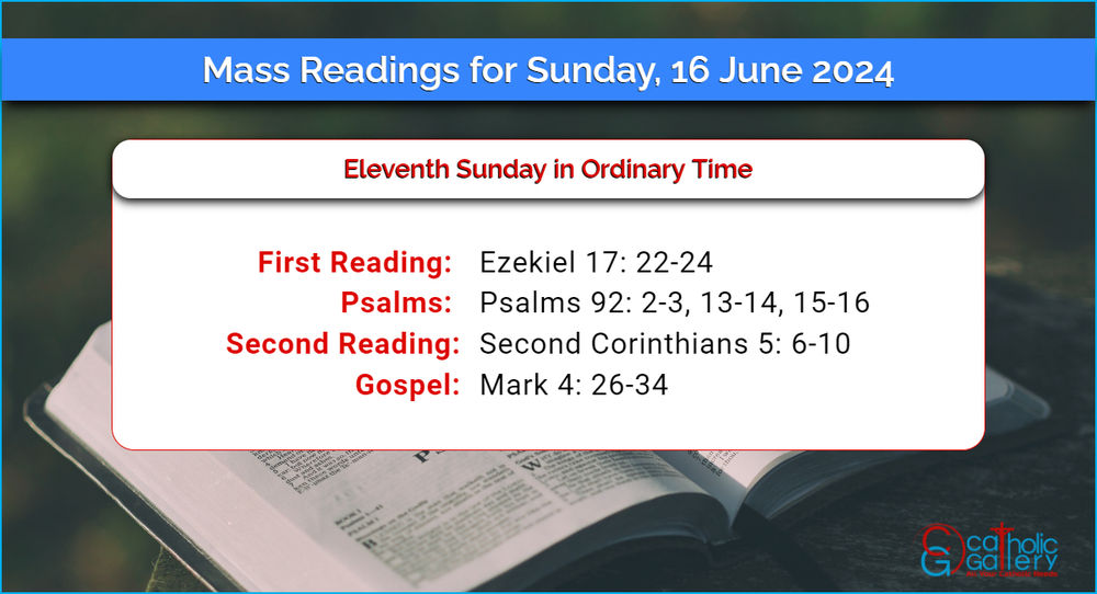 Daily Mass Readings for Sunday, 16 June 2024 Catholic Gallery